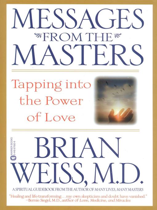 Title details for Messages from the Masters by Brian Weiss - Wait list